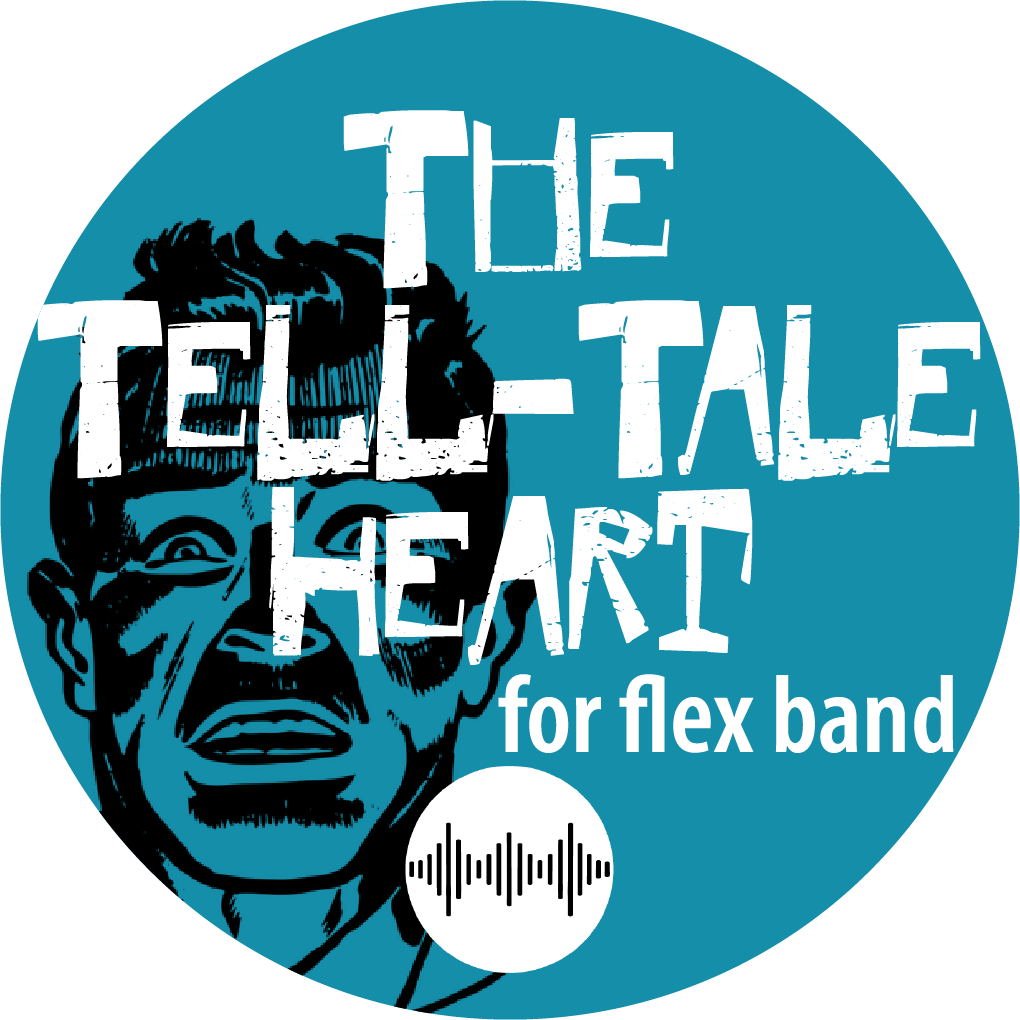 The Tell-Tale Heart for Flex Band