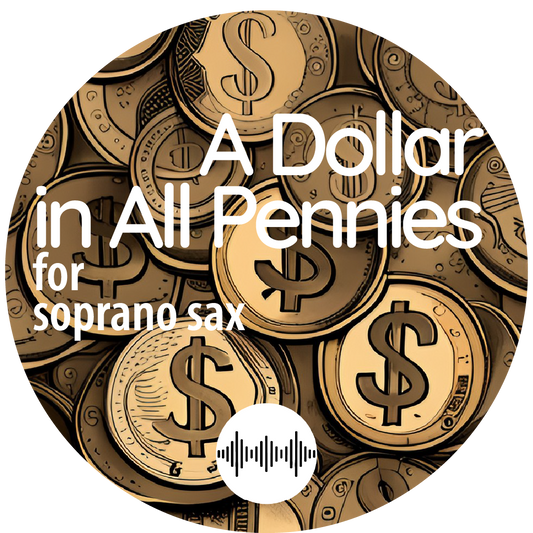 A Dollar in All Pennies