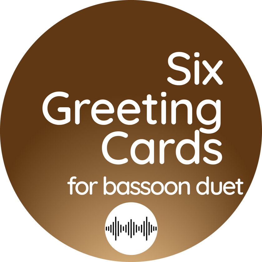 Six Greeting Cards (Bassoon Duet)