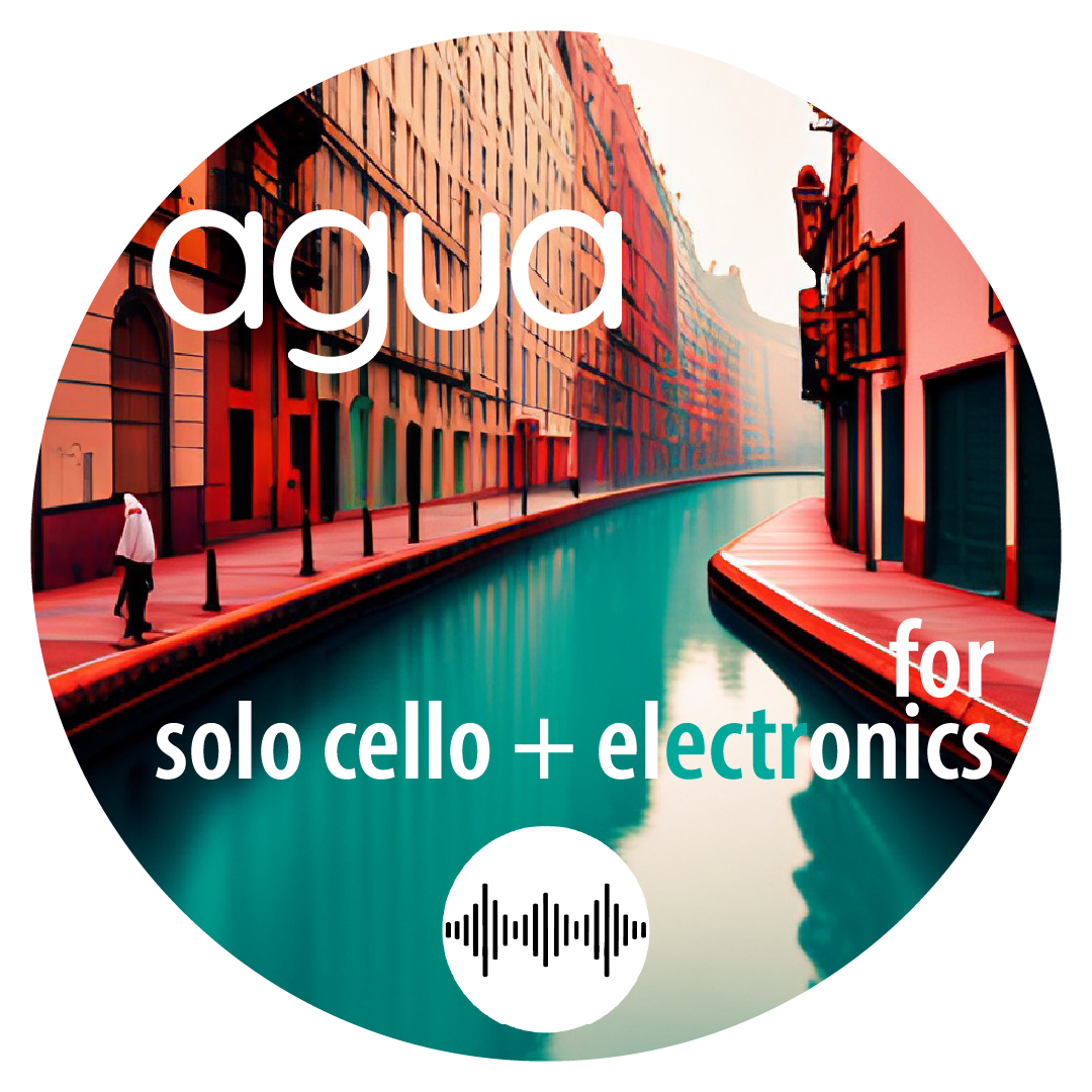 agua for Solo Cello and Fixed Media