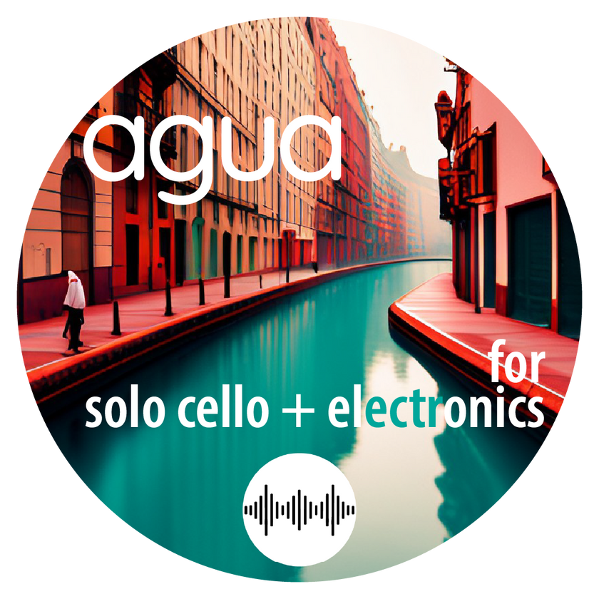 agua for Solo Cello and Fixed Media