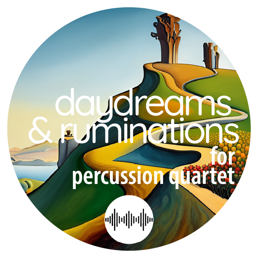 Daydreams & Ruminations